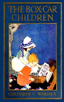 The Box Car Children The Original 1924 edition:... 2382262222 Book Cover
