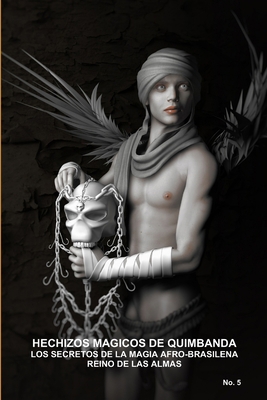 Hechizos Magicos de Quimbanda, Los Secretos de ... [Spanish] 1105779688 Book Cover