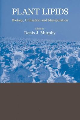 Plant Lipids 1405119047 Book Cover
