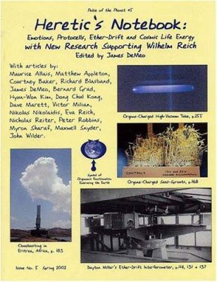 Heretic's Notebook: Emotions, Protocells, Ether... 0962185582 Book Cover