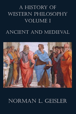 A History of Western Philosophy: Ancient and Me... 1539461041 Book Cover