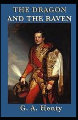 The Dragon and the Raven Illustrated B08MSJ4SKL Book Cover