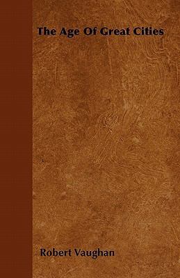 The Age Of Great Cities 1446038149 Book Cover