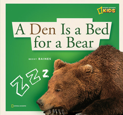 Zigzag: A Den Is a Bed for a Bear 1426303092 Book Cover