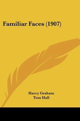 Familiar Faces (1907) 1437037909 Book Cover
