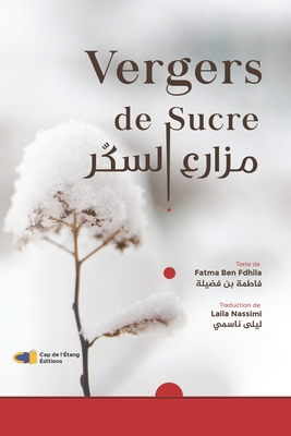 Vergers de sucre [French] 2376130670 Book Cover
