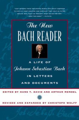 The New Bach Reader 0393319563 Book Cover