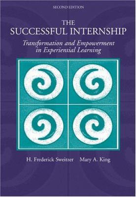 The Successful Internship: Transformation and E... 0534558798 Book Cover