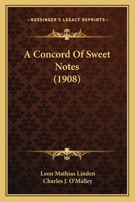 A Concord Of Sweet Notes (1908) 1164521799 Book Cover