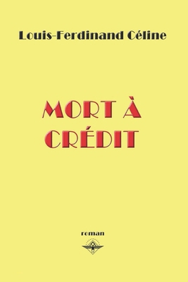 Mort à crédit [French] 1648580378 Book Cover