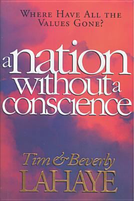 A Nation Without a Conscience 0842350187 Book Cover