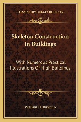 Skeleton Construction In Buildings: With Numero... 1163776017 Book Cover