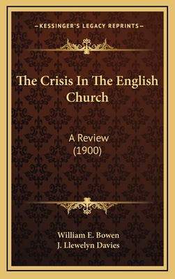 The Crisis in the English Church: A Review (1900) 1164327739 Book Cover