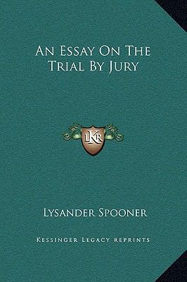 An Essay On The Trial By Jury 1169294073 Book Cover