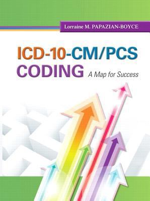 ICD-10-CM/PCs Coding: A Map for Success Plus Ne... 0133141330 Book Cover