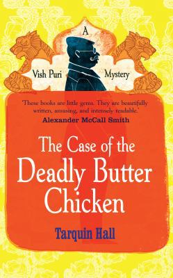 The Case of the Deadly Butter Chicken 0091937418 Book Cover