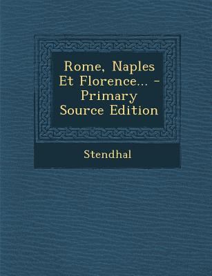 Rome, Naples Et Florence... [French] 1294375199 Book Cover
