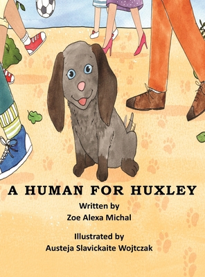 A Human for Huxley 1734319801 Book Cover