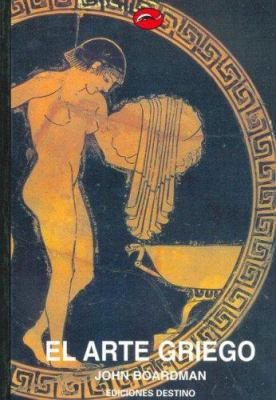 Arte Griego, El (Spanish Edition) [Spanish] 8423319849 Book Cover