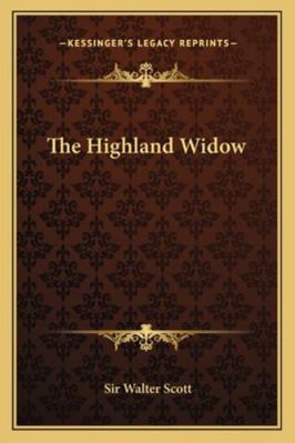 The Highland Widow 1162901594 Book Cover
