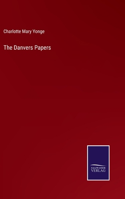 The Danvers Papers 3752569492 Book Cover