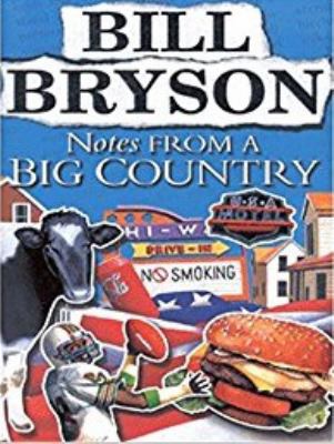 Notes from a Big Country B006U1NT56 Book Cover