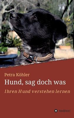 Hund, sag doch was [German] 3748211023 Book Cover