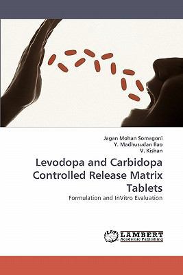 Levodopa and Carbidopa Controlled Release Matri... 3838348117 Book Cover