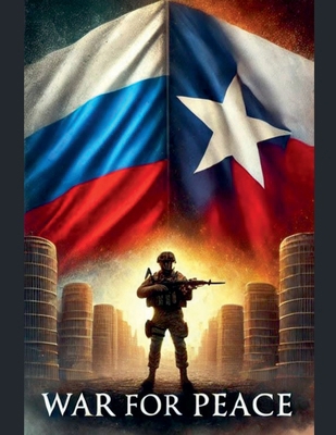 War For Peace B0DFS748HJ Book Cover