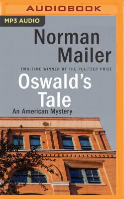 Oswald's Tale: An American Mystery 1522636994 Book Cover
