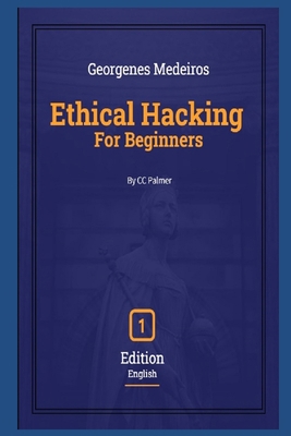 Ethical Hacking - For Beginners B0CSM6JN2G Book Cover
