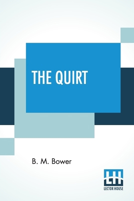 The Quirt 9353445957 Book Cover