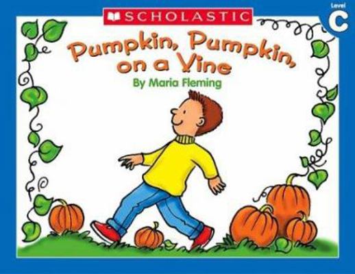 Little Leveled Readers: Pumpkin, Pumpkin on a V... 0439586763 Book Cover