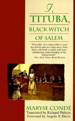 I, Tituba, Black Witch of Salem 0345384202 Book Cover