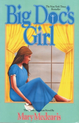 Big Doc's Girl 0935304878 Book Cover