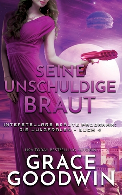 Seine unschuldige Braut [German] 179591064X Book Cover