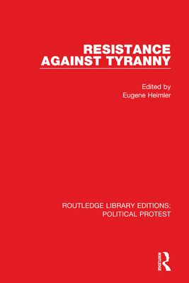 Resistance Against Tyranny 1032033762 Book Cover