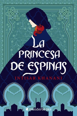 Princesa de Espinas, La [Spanish] 8418509031 Book Cover