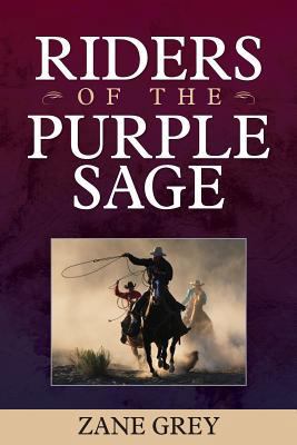 Riders of the Purple Sage 1619492571 Book Cover