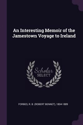 An Interesting Memoir of the Jamestown Voyage t... 1377973077 Book Cover