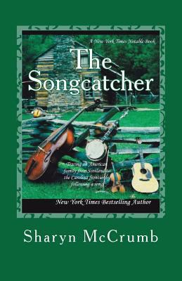 The Songcatcher: A Ballad Novel 1987728351 Book Cover