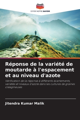 Réponse de la variété de moutarde à l'espacemen... [French] 6207724135 Book Cover