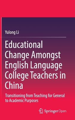 Educational Change Amongst English Language Col... 9811530521 Book Cover