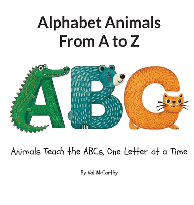 Alphabet Animals From A to Z B0DJVQ4R7W Book Cover