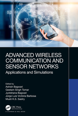 Advanced Wireless Communication and Sensor Netw... 103234718X Book Cover