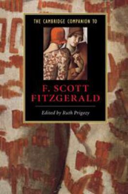 The Cambridge Companion to F. Scott Fitzgerald 0511999666 Book Cover