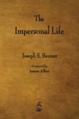 The Impersonal Life 160386671X Book Cover