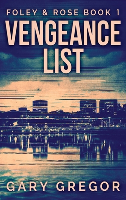 Vengeance List [Large Print] 4910557385 Book Cover