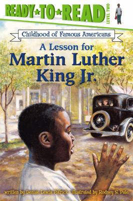 A Lesson for Martin Luther King Jr.: Ready-To-R... 0689853971 Book Cover