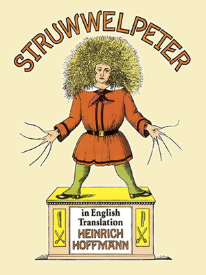 Struwwelpeter in English Translation 0486284697 Book Cover